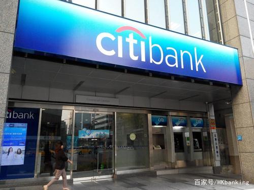香港花旗银行开户全流程辅导代办,花旗银行借记卡开户要什么条件