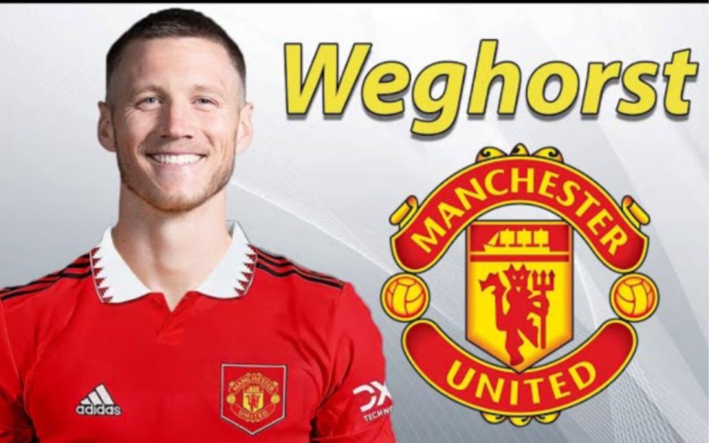 韦格霍斯特富二代自掏腰包去曼联,韦格霍斯特谈曼联